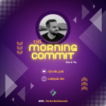 What is the true value in creating software? | The Morning Commit 05